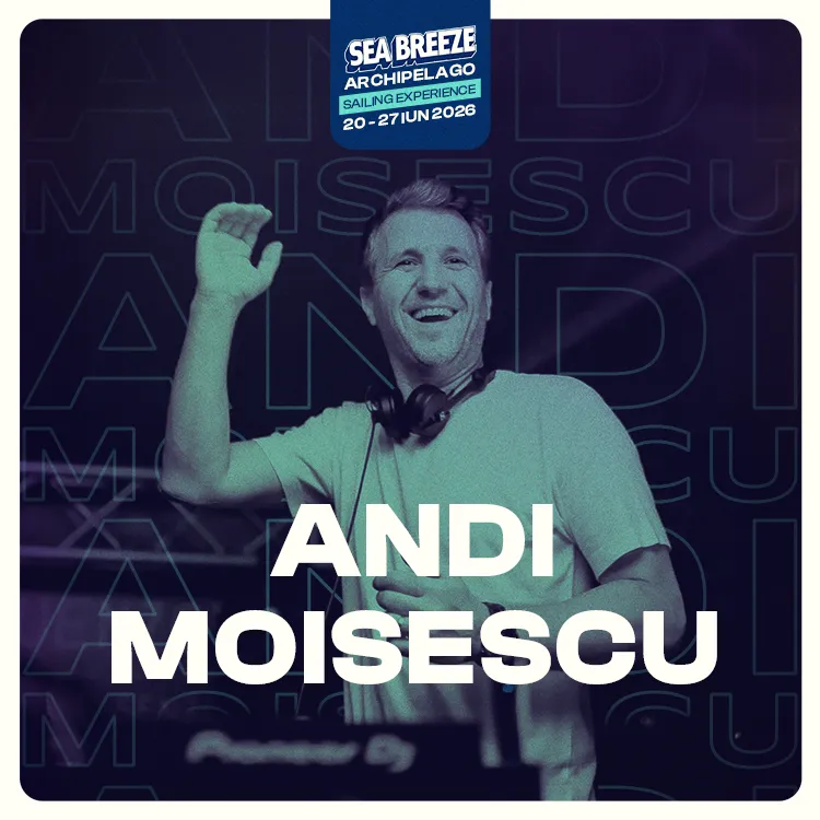 Poza cu Andi Moisescu - Dj la Sea Breeze Archipelago 2026 in Grecia
